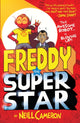 Book cover of: Freddy the Superstar. By: N. CAMERON