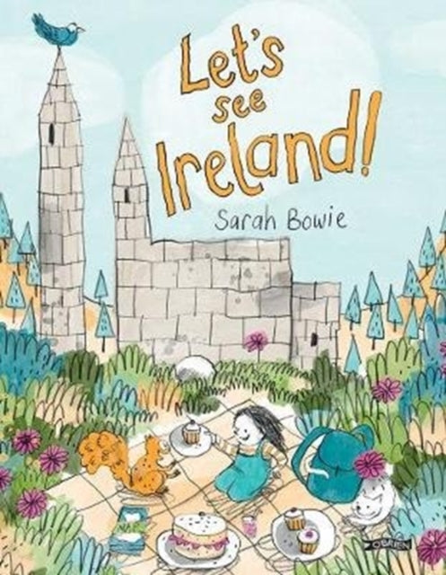Book cover of: Let's See Ireland!. By: Sarah Bowie