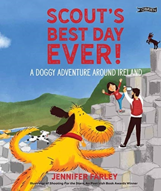 Book cover of: Scout's Best Day Ever!. By: Jennifer Farley