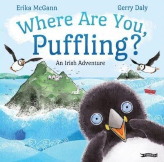 Book cover of: Where Are You, Puffling?. By: Erika McGann