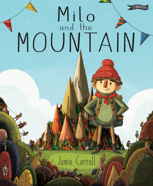 Book cover of: Milo and The Mountain