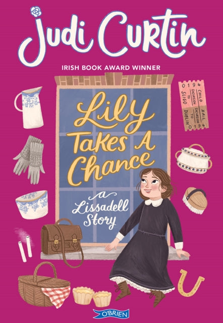 Book cover of: Lily Takes a Chance. By: Judi Curtin