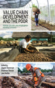 Book cover of: Value Chain Development and the Poor. By: Jason Donovan