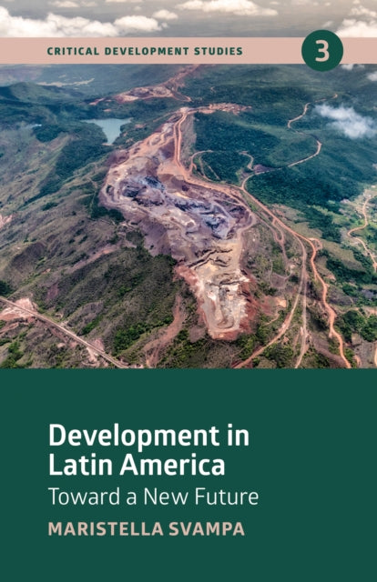 Book cover of: Development in Latin America. By: Maristella Svampa