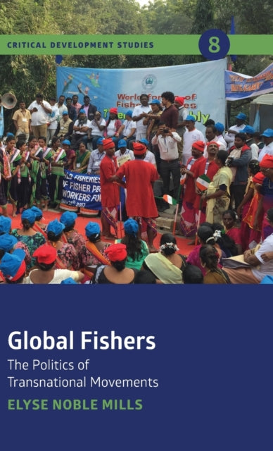 Book cover of: Global Fishers. By: Elyse Noble Mills
