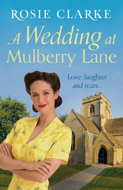 Book cover of: Wedding at Mulberry Lane. By: Rosie Clarke