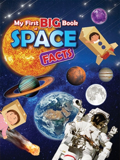 Book cover of: My First BIG Book of SPACE Facts