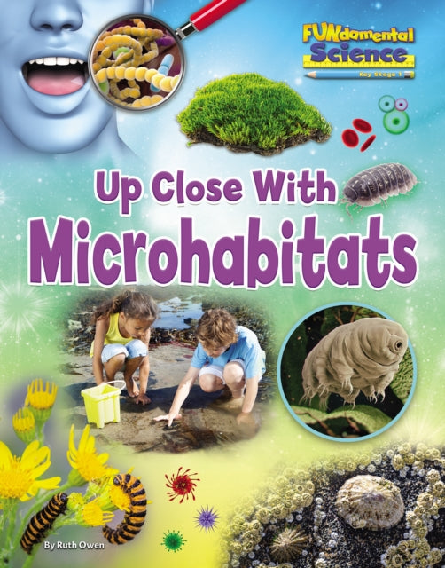 Book cover of: Up Close with Microhabitats