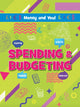 Book cover of: Spending & Budgeting. By: Anna Young