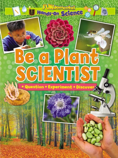 Be a Plant Scientist 9781788564342 Ruth Owen
