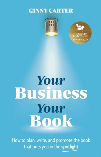 Book cover of: Your Business, Your Book. By: CARTER