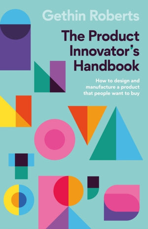 Product Innovator’s Handbook
