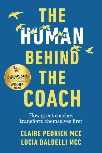 Book cover of: Human Behind the Coach. By: Baldelli PEDRICK