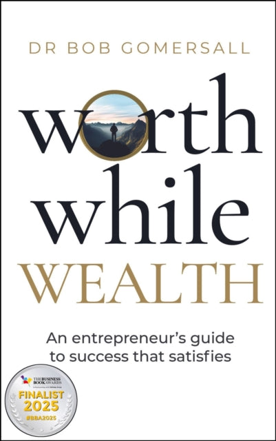 Book cover of: Worthwhile Wealth. By: GOMERSALL