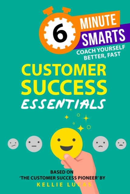 Customer Success Essentials 9781788608244 Kellie Lucas