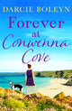 Book cover of: Forever at Conwenna Cove. By: Darcie Boleyn