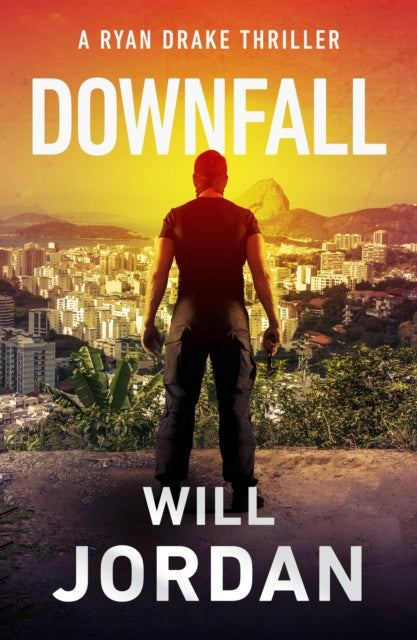 Book cover of: Downfall. By: Will Jordan