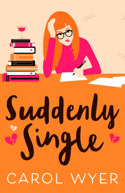 Book cover of: Suddenly Single. By: Carol E. Wyer