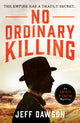 Book cover of: No Ordinary Killing. By: Dawson, Jeff