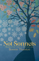 Book cover of: Not Sonnets. By: Bonnie Thurston