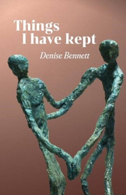 Book cover of: Things I have kept. By: Denise Bennett