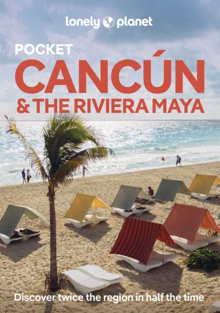 Book cover of: Lonely Planet Pocket Cancun & the Riviera Maya