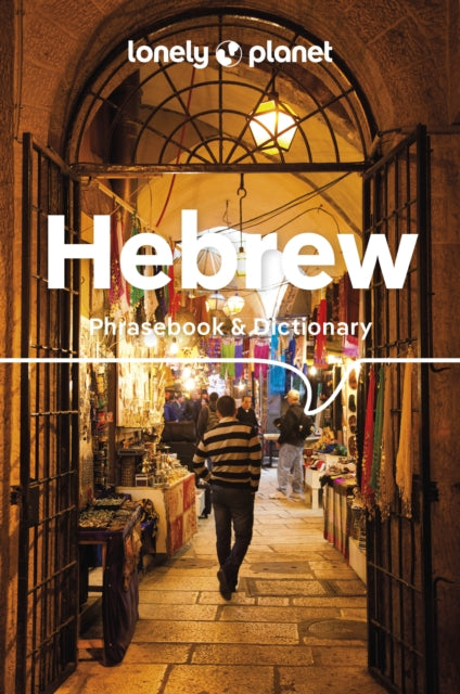 Lonely Planet Hebrew Phrasebook & Dictionary 9781788688314 Lonely Planet