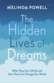 Book cover of: Hidden Lives of Dreams. By: Melinda Powell