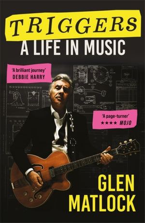 Triggers, A Life in Music