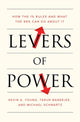 Book cover of: Levers of Power. By: Kevin A. Young