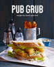 Book cover of: Pub Grub. By: Ryland Peters & Small