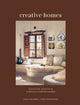 Creative Homes, Evocative, Eclectic and Carefully Curated Interiors 9781788795937 Anna Malmberg