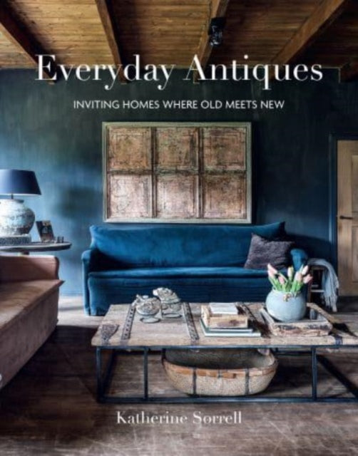 Book cover of: Everyday Antiques. By: Katherine Sorrell
