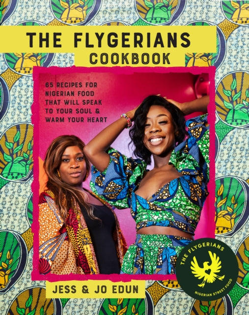 Book cover of: Flygerians Cookbook. By: Jess Edun