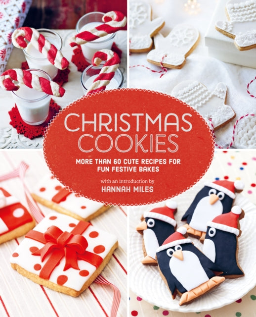 Book cover of: Christmas Cookies. By: Hannah Miles