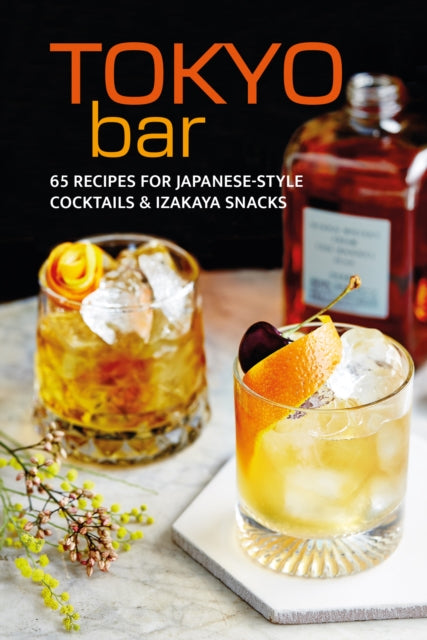 Book cover of: Tokyo Bar. By: Ryland Peters & Small