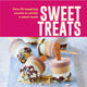 Sweet Treats, Over 50 Tempting Snacks to Satisfy a Sweet Tooth 9781788797214 Ryland Peters & Small