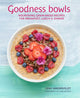 Book cover of: Goodness Bowls. By: Leah Vanderveldt