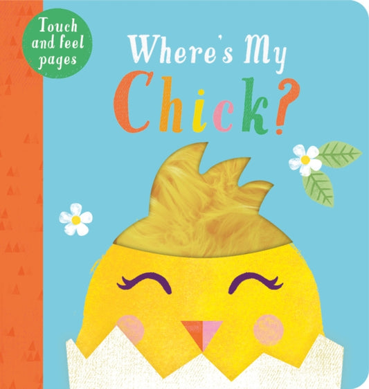 Book cover of: Where's My Chick?. By: Kate McLelland