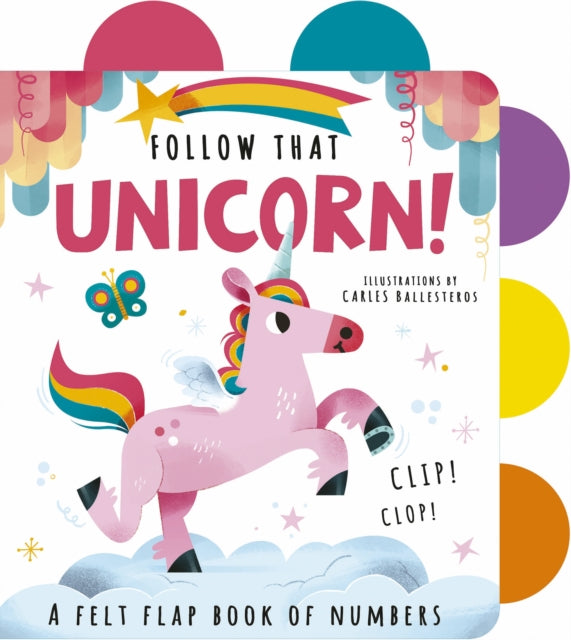 Book cover of: Follow That Unicorn!. By: Carles Ballesteros