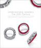 Book cover of: Understanding Jewellery: The 20th Century. By: Daniela Mascetti