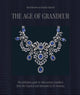 Book cover of: Age of Grandeur. By: Bennett MASCETTI
