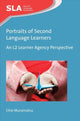 Book cover of: Portraits of Second Language Learners. By: Chie Muramatsu