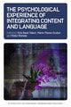 Book cover of: Psychological Experience of Integrating Content and Language. By: Kyle Read Talbot