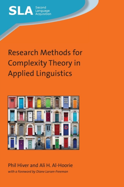 Book cover of: Research Methods for Complexity Theory in Applied Linguistics. By: Ali H. Al-Hoorie