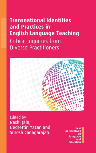 Book cover of: Transnational Identities and Practices in English Language Teaching. By: Yazan JAIN