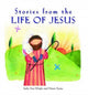 Book cover of: Stories from the Life of Jesus. By: Sally Ann Wright