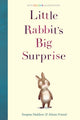 Book cover of: Little Rabbit's Big Surprise. By: Swapna Haddow
