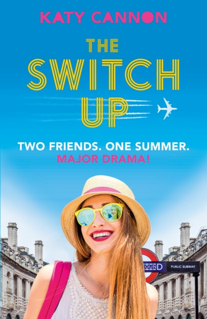Book cover of: The Switch Up. By: Katy Cannon