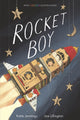 Book cover of: Rocket Boy. By: Katie Jennings